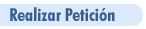 Realizar petici�n