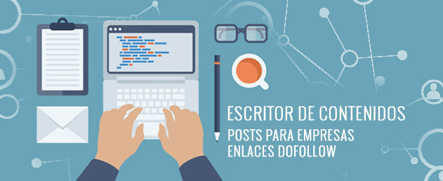 Escritor de contenidos, post para empresas